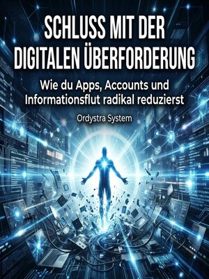 cover image of Schluss mit der digitalen Überforderung